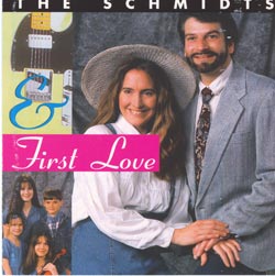 The Schmidts & First Love