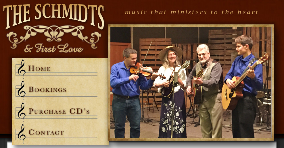The Schmidts & First Love - Gospel Bluegrass at its Best!